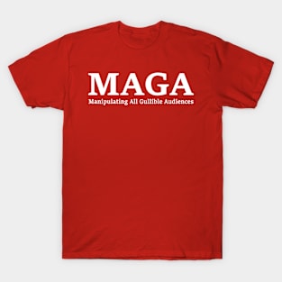 Witty Political Parody Design: Manipulating Gullible Audiences T-Shirt